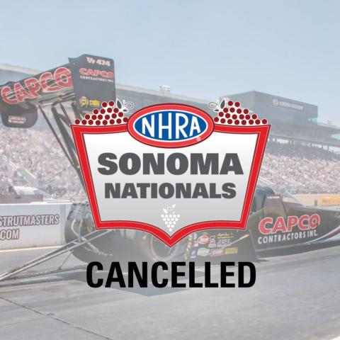 NHRA Sonoma Nationals Cancelled