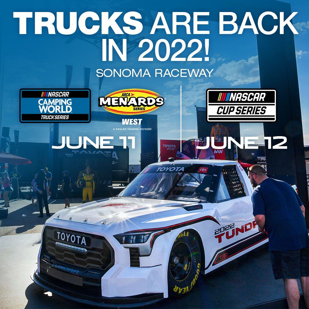 Nascar Truck Schedule 2022 Truck Series Set To Return To Sonoma Raceway For First Time Since 1998 |  News | Media | Sonoma Raceway