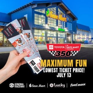 Tickets at Save Mart, Lucky or FoodMaxx