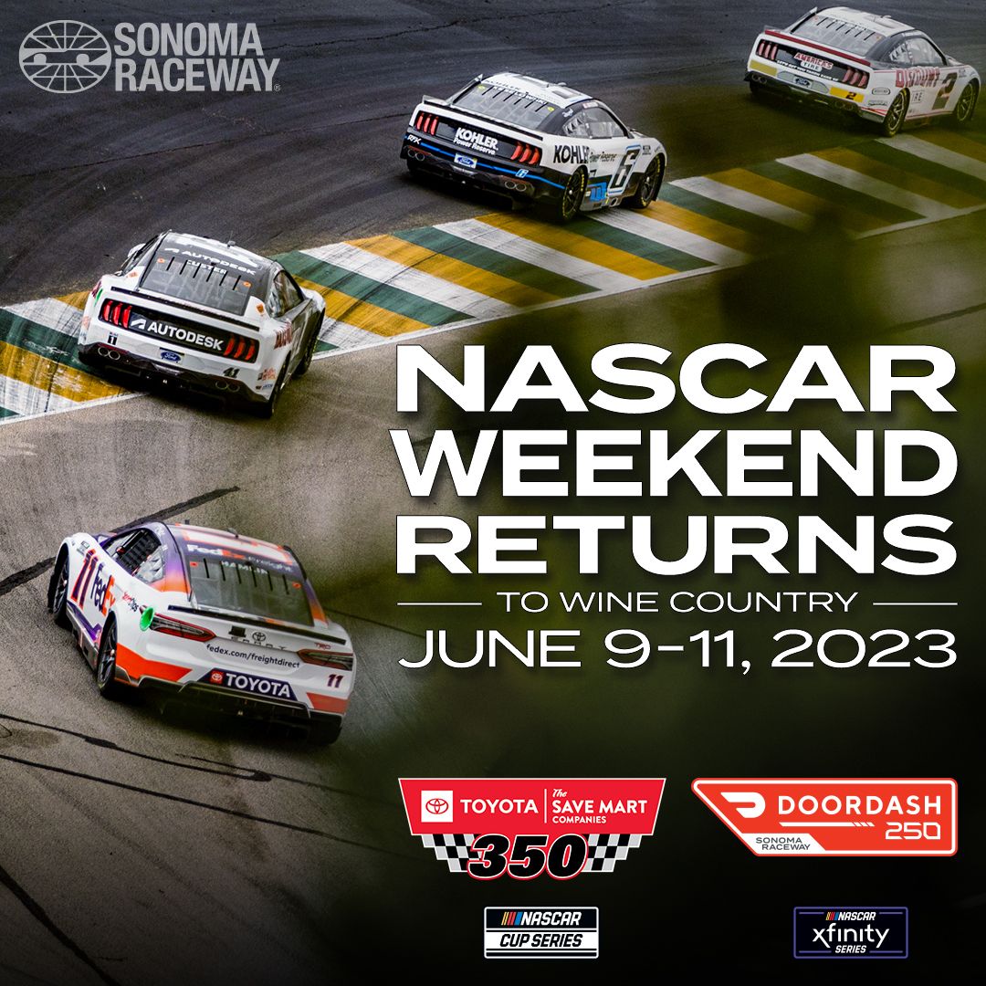 NASCAR Xfinity Series scheduled at Sonoma Raceway for first time ever in 2023; Joins NASCAR Cup Series in Wine Country News Media Sonoma Raceway